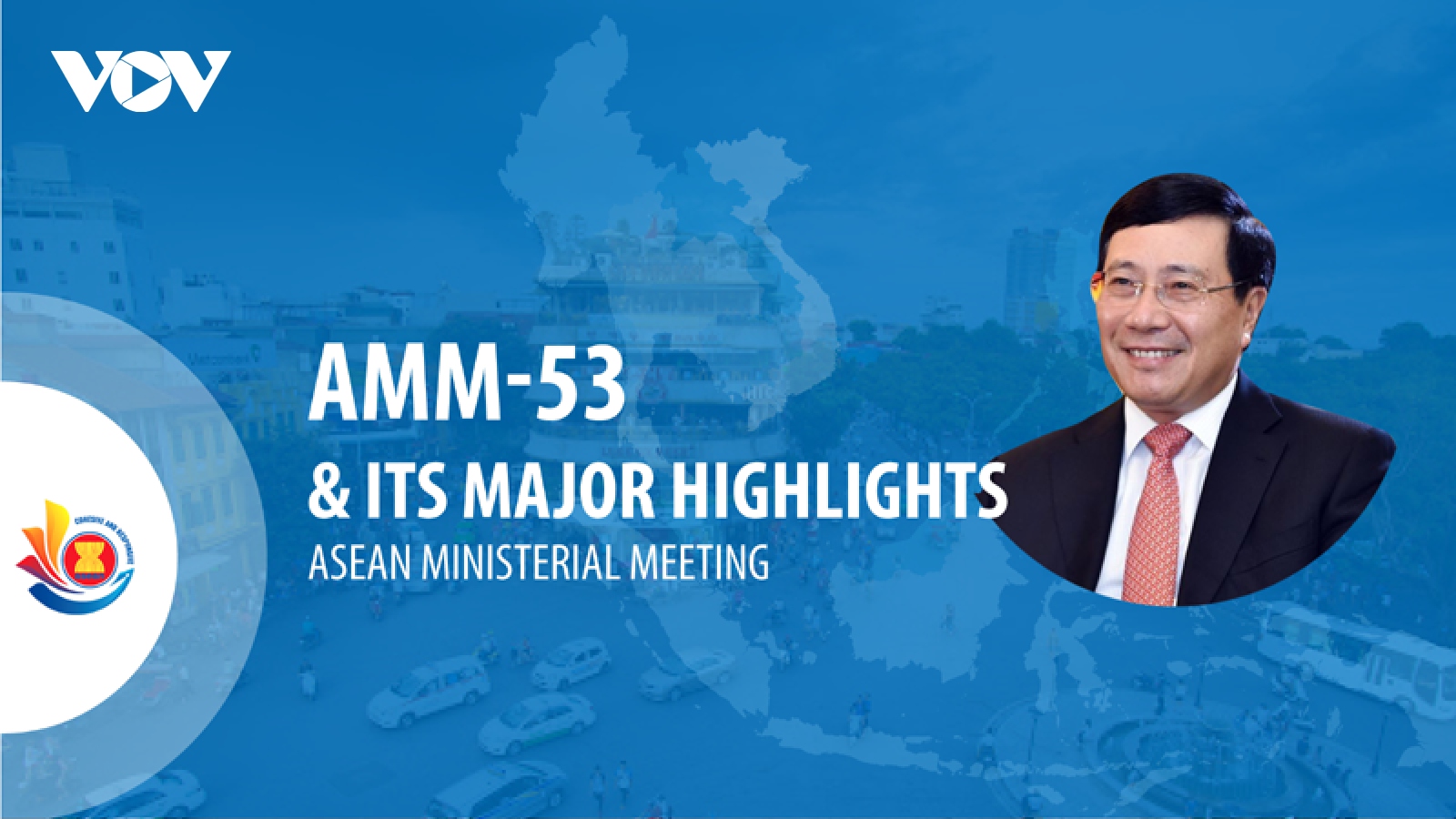 AMM-53 in Hanoi and major highlights